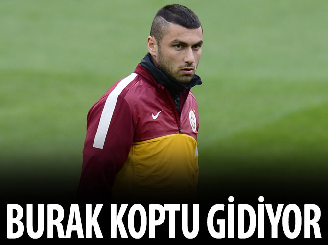 Burak koptu gidiyor