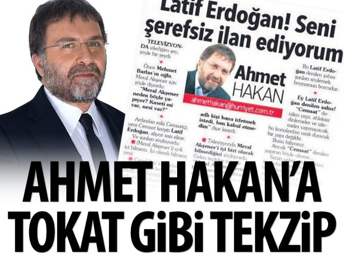 Ahmet Hakan'a tokat gibi tekzip