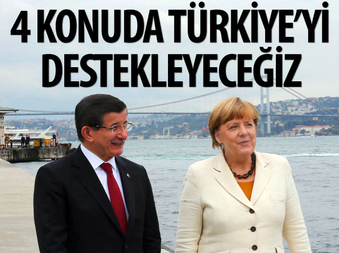 Merkel: 4 konuda Türkiye'yi destekleyeceğiz