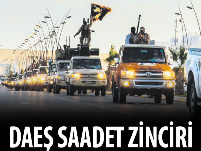 DAEŞ saadet zinciri!