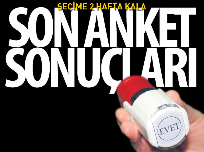 Seçimlere 2 hafta kala son anket