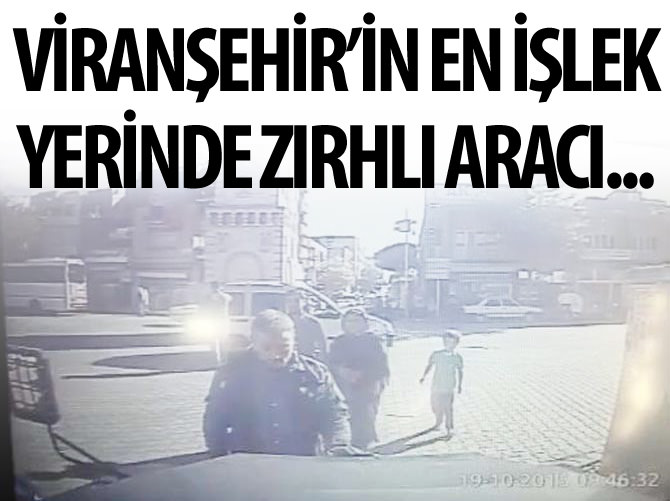 Viranşehir’de zırhlı aracı öpen vatandaş kameraya yansıdı