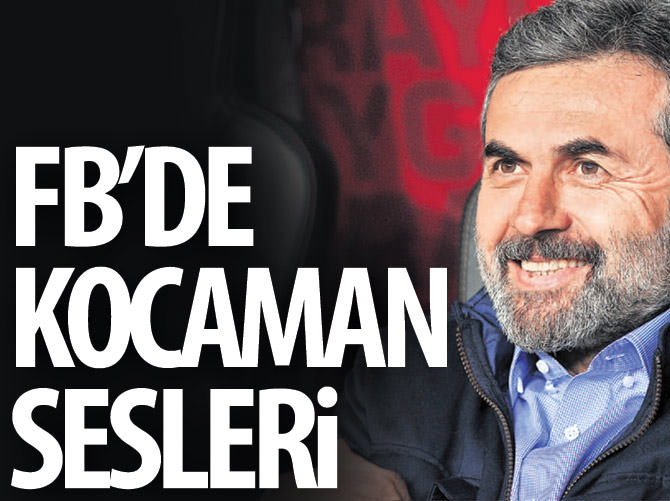 Fenerbahçe'de Aykut Kocaman sesleri