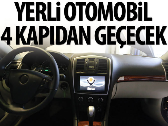 Yerli otomobil 4 kapıdan geçecek