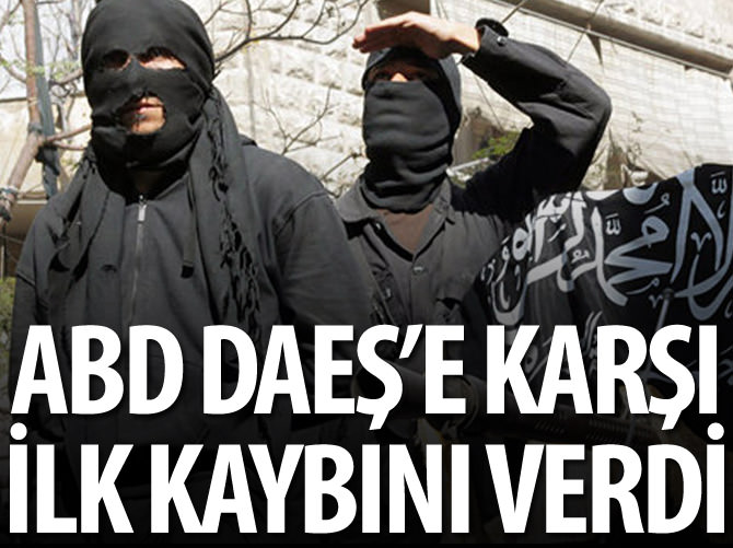 ABD ordusu DAEŞ ile mücadelede ilk kaybını verdi