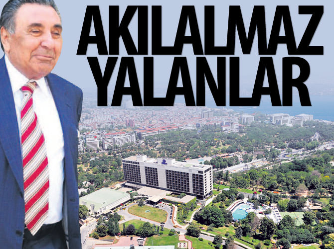 Aydın Doğan'ın Hilton yalanları