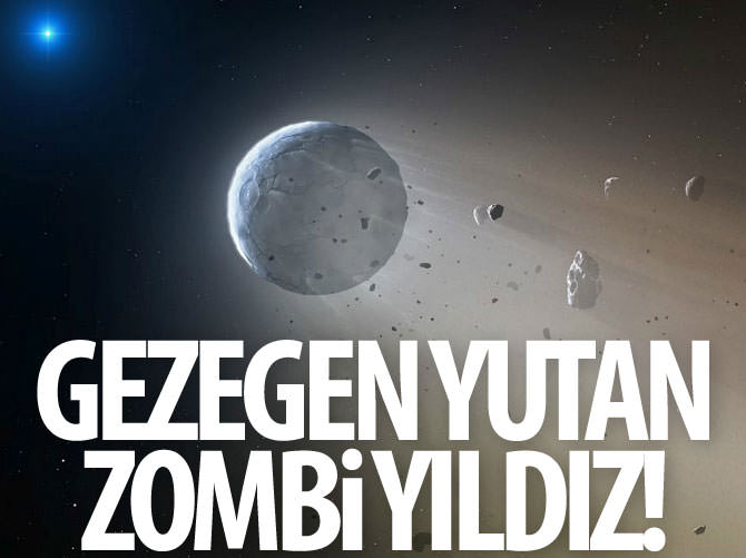 Gezegen yutan zombi yıldız