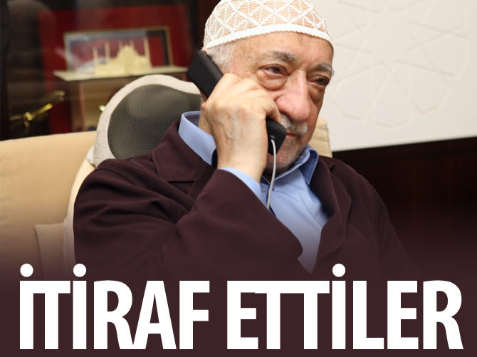 Gülenciler itiraf ettiler!