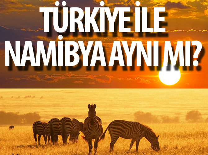 Türkiye ile Namibya ekonomisi aynı mı?