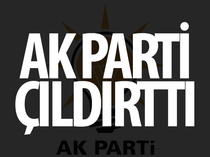 AK Parti küresel güçleri adeta çıldırttı