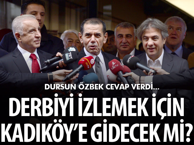 Derbi için şartlar oluşursa Kadıköy'e giderim