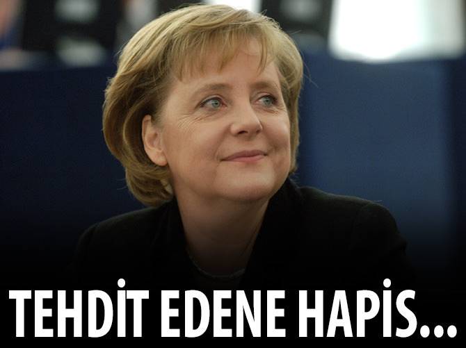 Merkel’i ölümle tehdit etti hapis cezası aldı