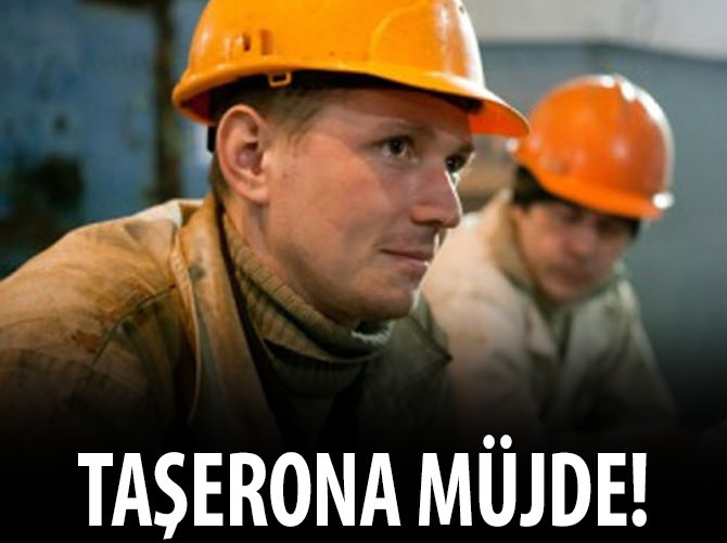 Taşerona toplu sözleşme müjdesi