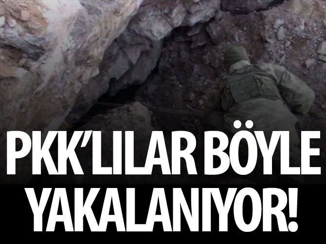 PKK'lı teröristler işte böyle yakalanıyor