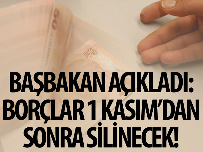 Davutoğlu: 1 Kasım'dan sonra borçlar silinecek