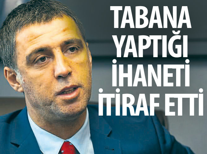 Hakan Şükür, tabana ihanetini itiraf etti