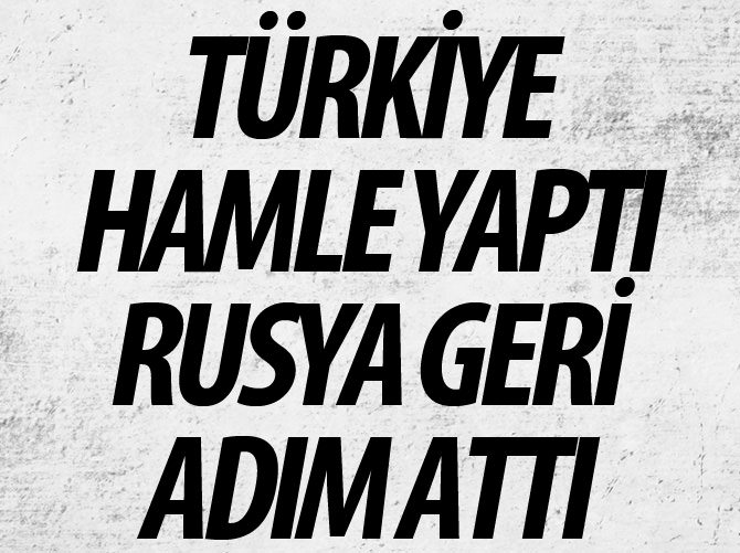 Türkiye'nin tahkim hamlesi Rusya'ya geri adım attırdı