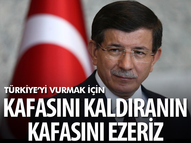 Türkiye'ye vurmak için kafasını kaldıranın kafasını ezeriz