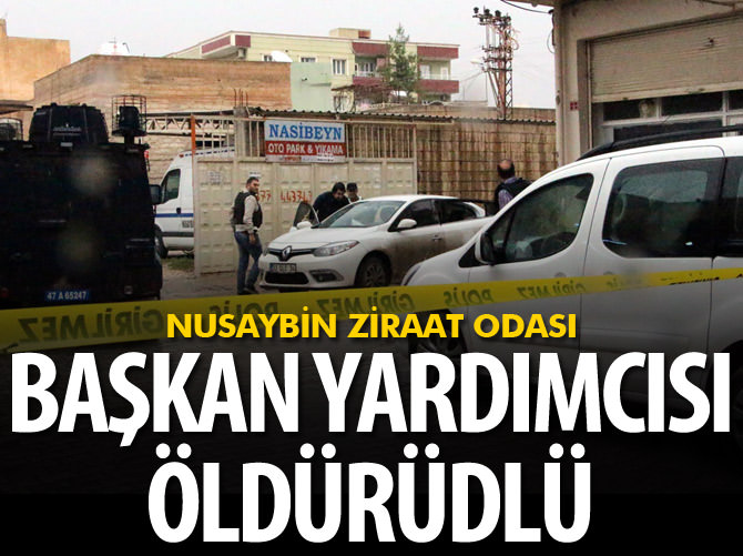 Nusaybin Ziraat Odası Başkan Yardımcısı öldürüldü!
