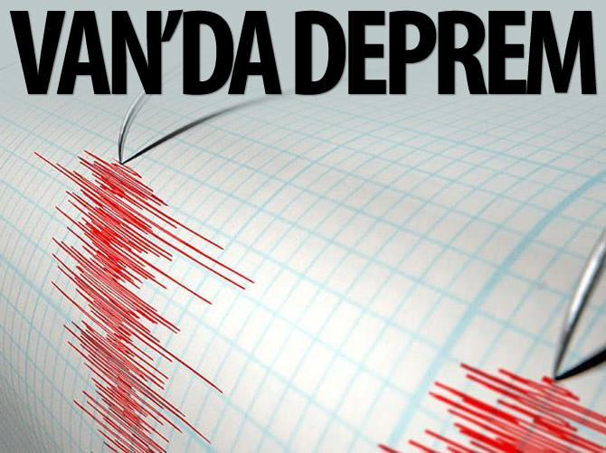 Van'da deprem!