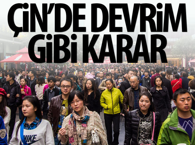 Çin'de devrim gibi karar