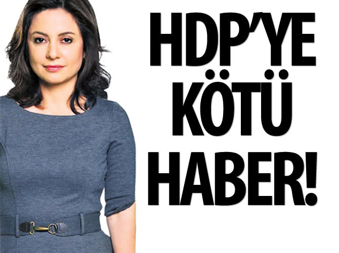 Aslı Aydıntaşbaş'tan HDP'ye kötü haber!