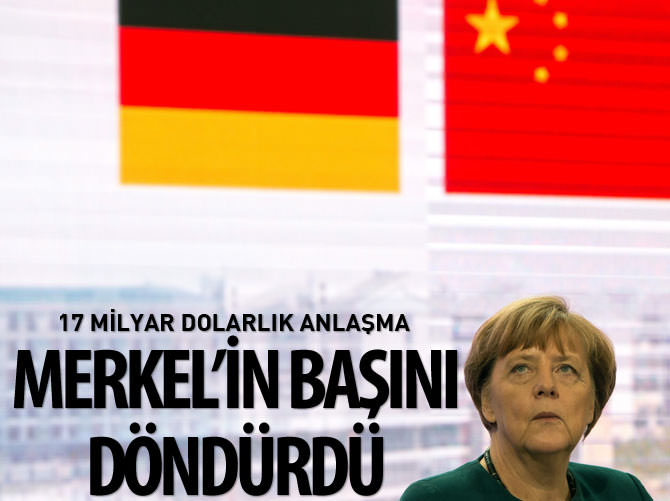 Milyar dolarlık anlaşmalar Merkel'in başını döndürdü