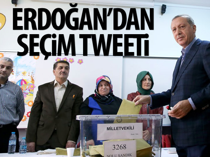 Erdoğan'dan seçim tweeti