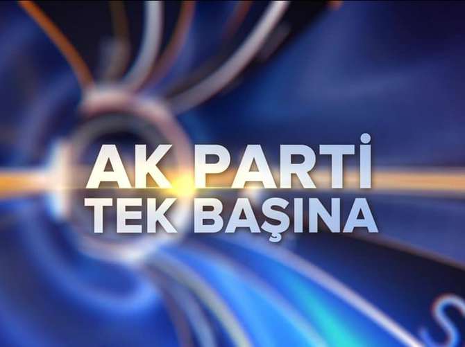 AK Parti tek başına iktidar!