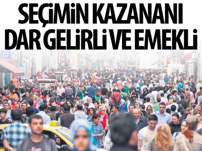 Seçimin kazananı dar gelirli ve emekli