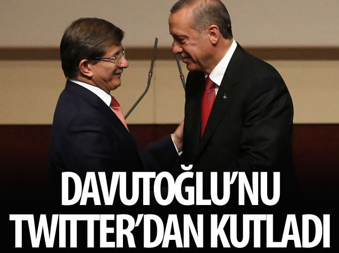 Erdoğan'dan Davutoğlu'na Twitter'dan kutlama