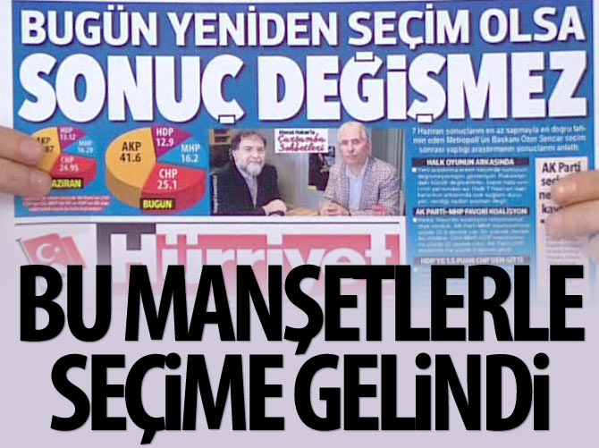 Seçimlere bu manşetlerle gelindi!