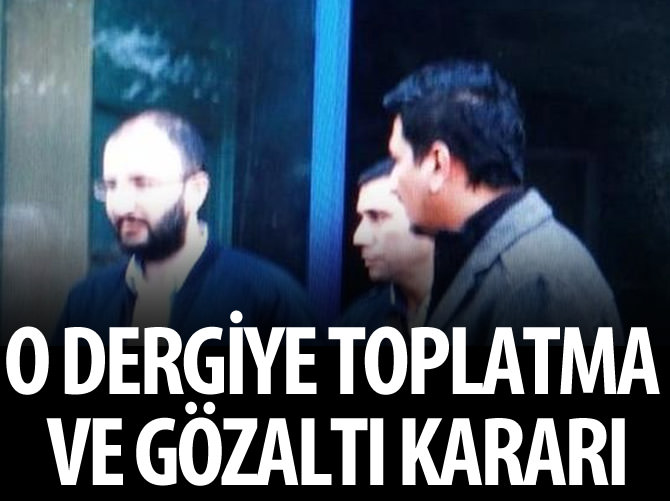 Nokta’nın kışkırtıcı kapağına toplatma ve gözaltı