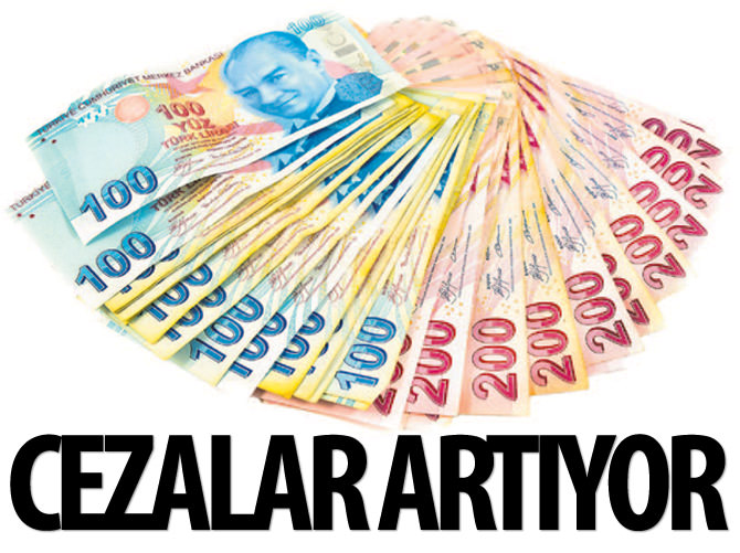 Yeni yılda cezalar artıyor