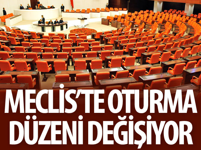 Oturma düzeni değişiyor