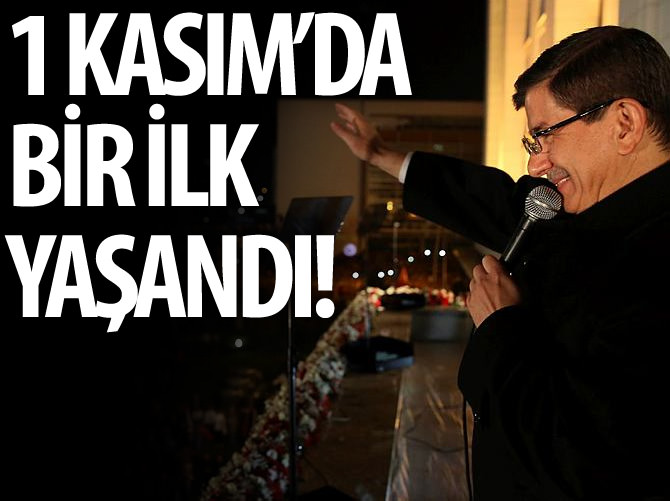 1 Kasım'da bir ilk yaşandı