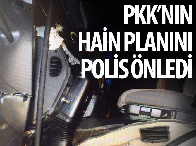 PKK'nın hain planını polis önledi