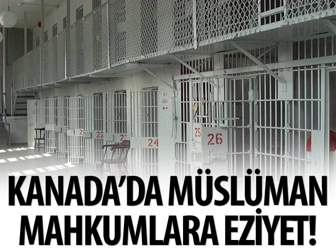 Müslüman mahkumlara Kanada eziyeti