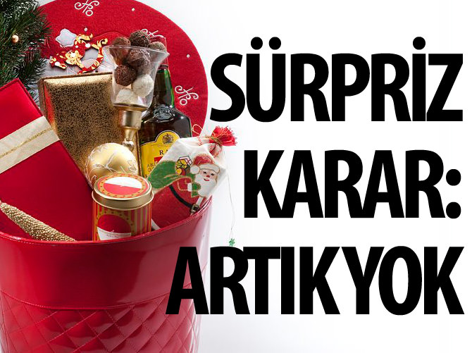 Yılbaşı sepetinde alkollü içki ve tütün yok