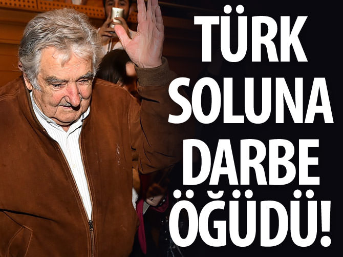 Mujica'dan Türk soluna darbe öğüdü!