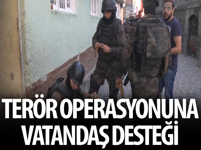 Terör operasyonuna vatandaş desteği