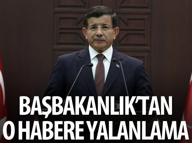 Başbakanlık: Haberler asılsız