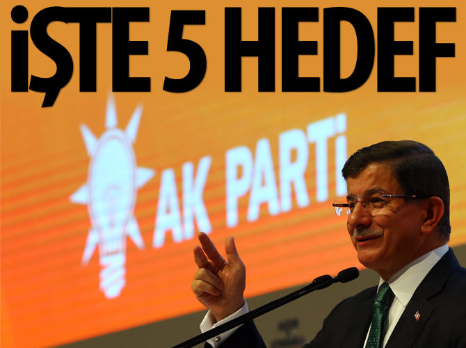 Davutoğlu'nun 5 hedefi