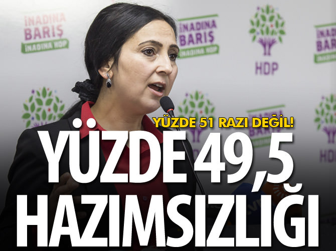 Figen Yüksekdağ: Yüzde 51 iktidardan razı değil