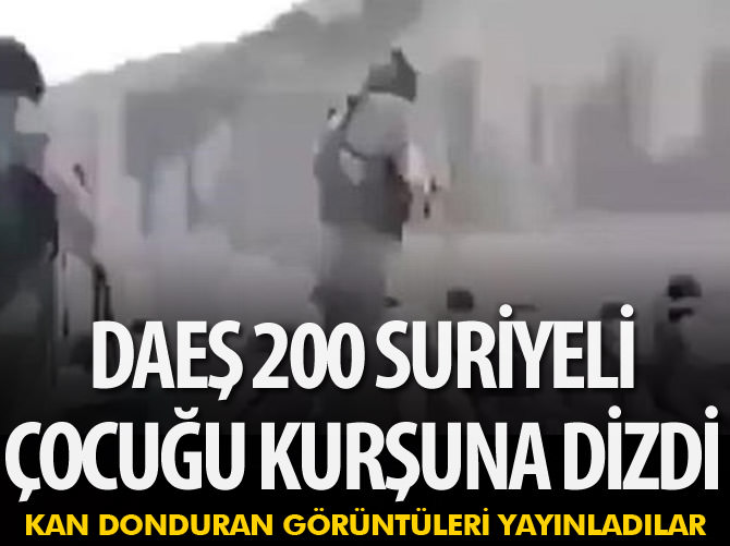 DAEŞ 200 Suriyeli çocuğu kurşuna dizdi