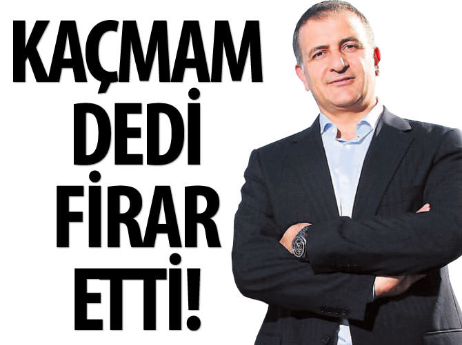 Ekrem Dumanlı, kaçmam dedi firar etti