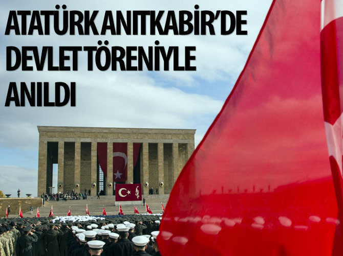 Atatürk, Anıtkabir'de düzenlenen devlet töreniyle anıldı