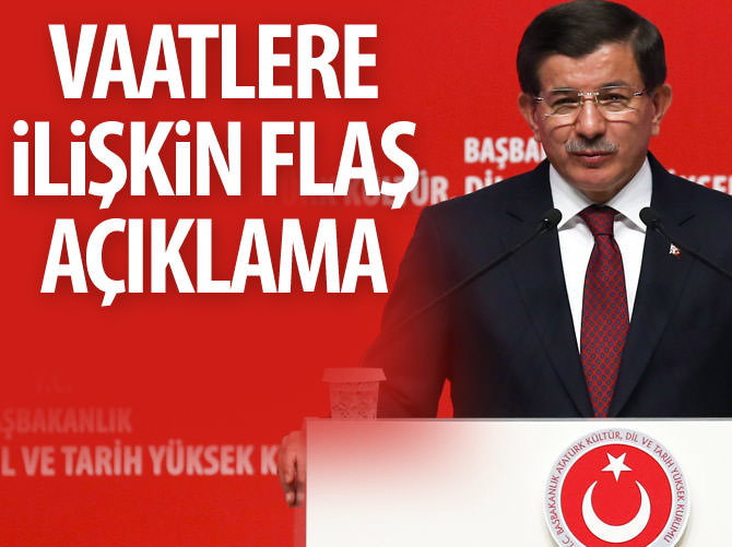 Davutoğlu seçim vaatlerine ilişkin konuştu