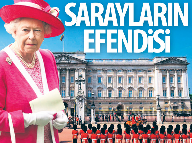 Sarayların efendisi Kraliçe!