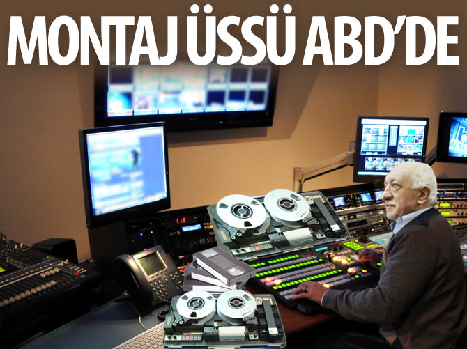 FETÖ'nün montaj üssü ABD